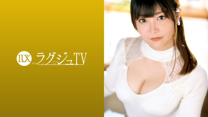 259LUXU-1256 ラグジュTV 1234 結婚5年目の順風満帆な夫5920 作者:av148kkmiss 帖子ID:147001 