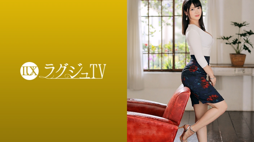 259LUXU-1235 ラグジュTV 1222 上品な美しさを持つ女性経営3430 作者:av148kkmiss 帖子ID:147266 